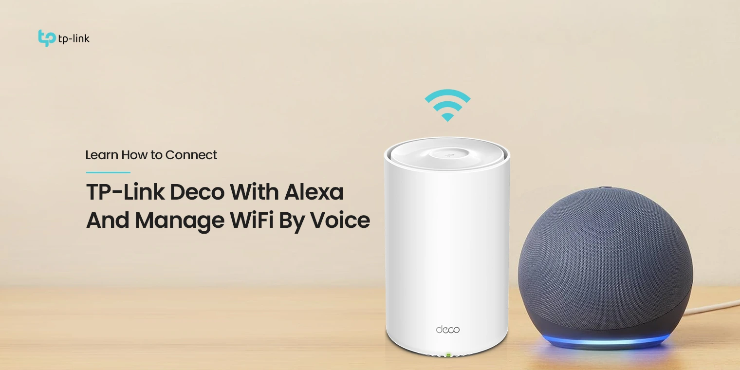 How to Connect TP-Link Deco with Alexa